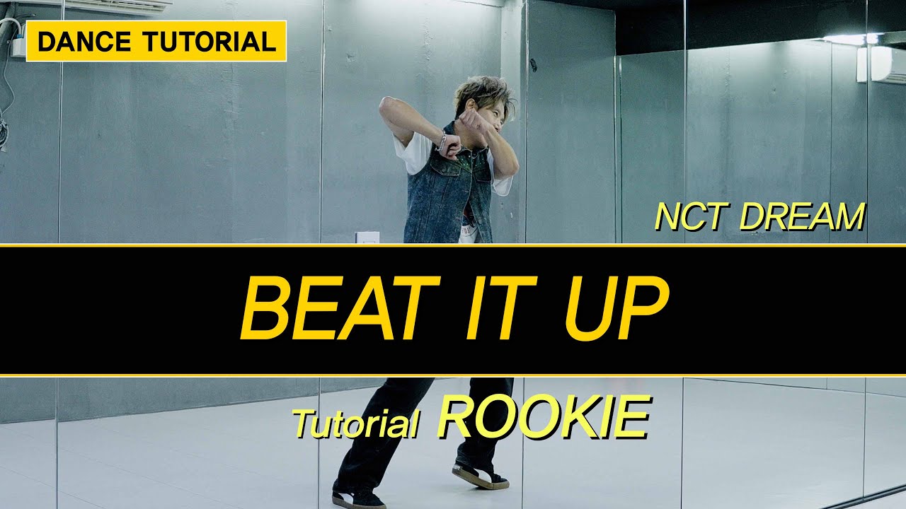 NCT DREAM(엔시티드림) - BEAT IT UP DANCE TUTORIAL | 챌린지 안무 배우기 [와와댄스마포본점]