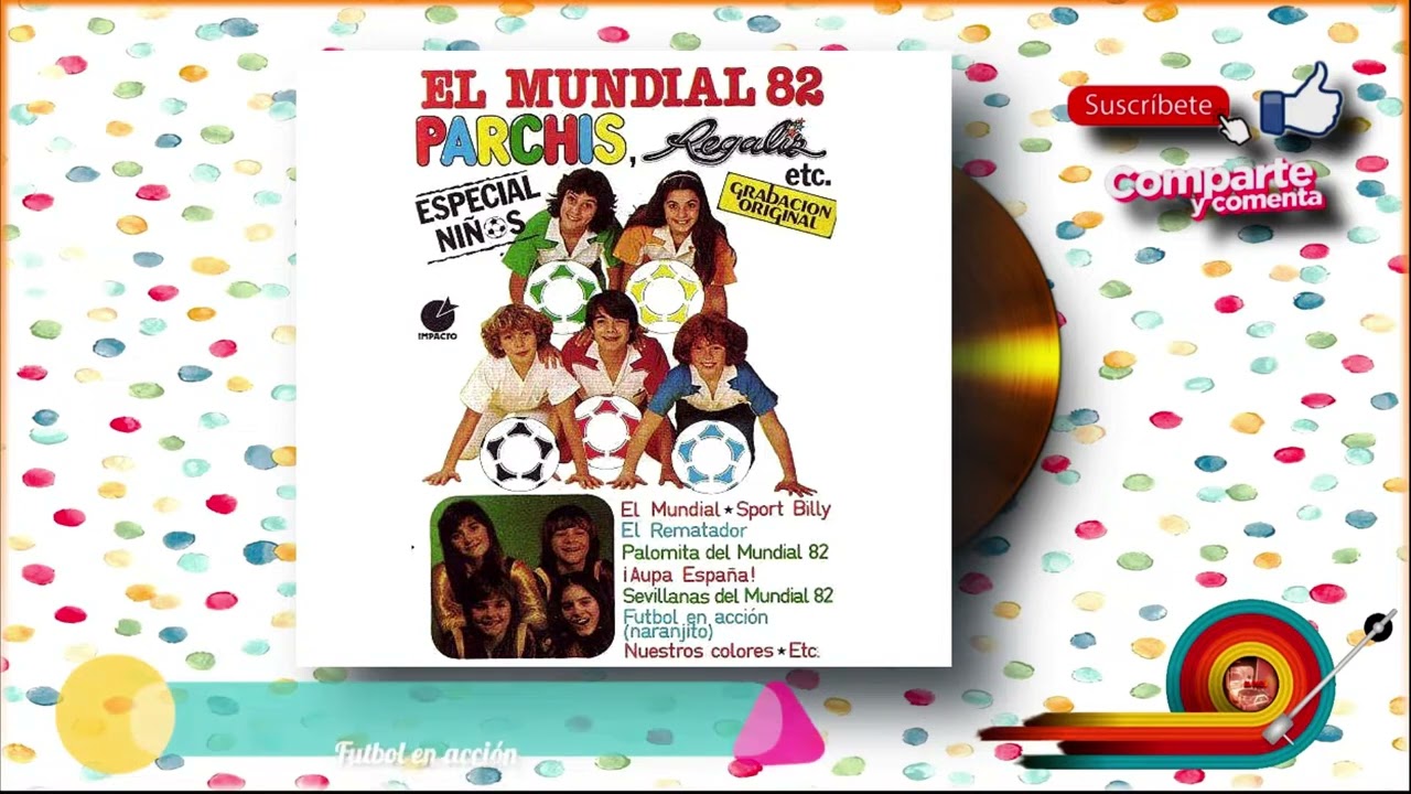 Parchís/Regaliz... - El mundial 82  (CASSETE COMPLETO)