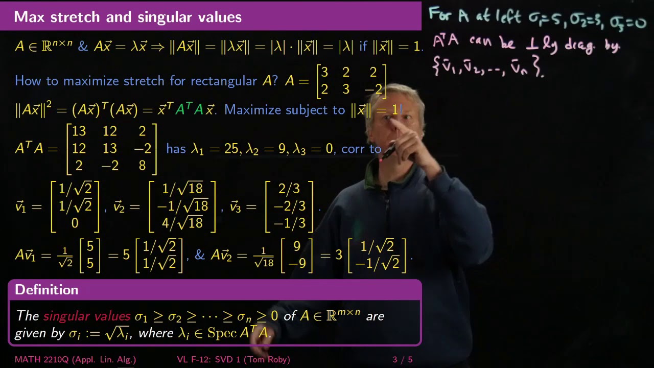 Singular Value Decomposition 1 - Linear Algebra - F12