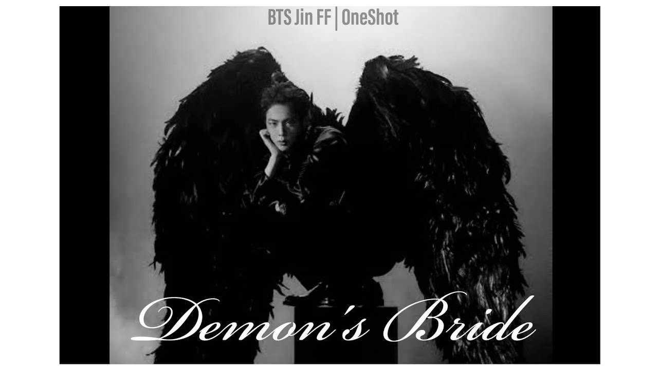 Jin Birthday Special | Demon's Bride | Oneshot