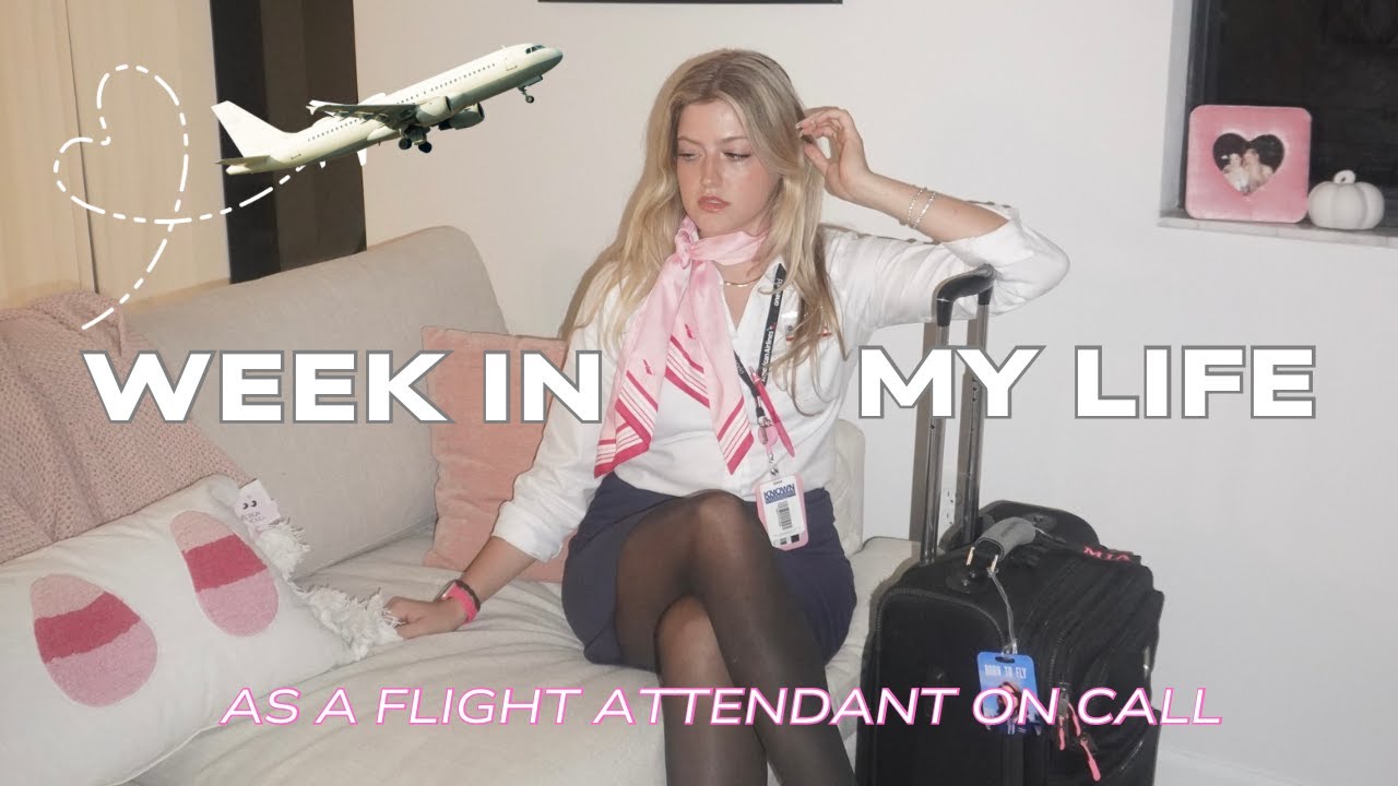 week in the life as a flight attendant on call