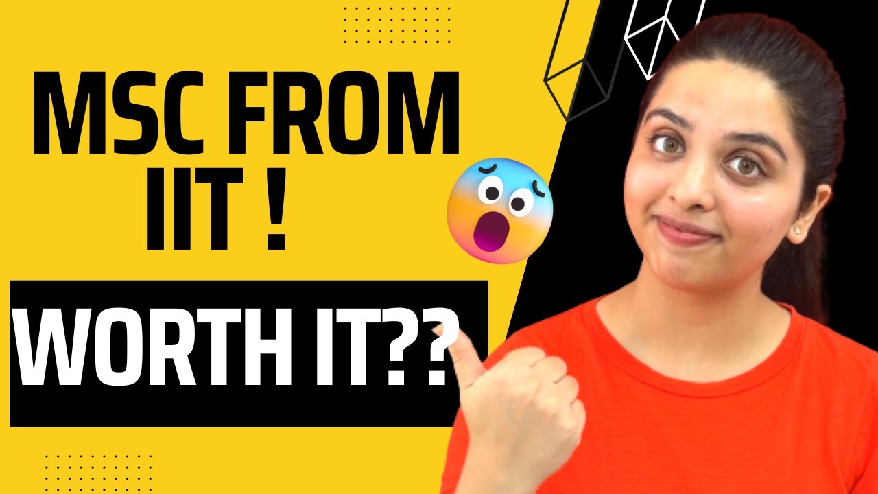 MSc from IIT Worth it?? || 8 Benefits | IIT JAM | Reality !! 🔥| Placement? | PHD?