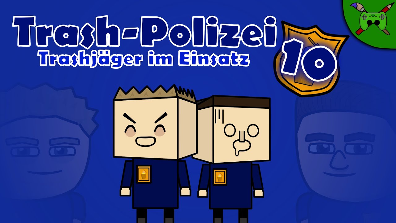 Trash-Polizei - Trashjäger im Einsatz Episode 10 (Brick Force)