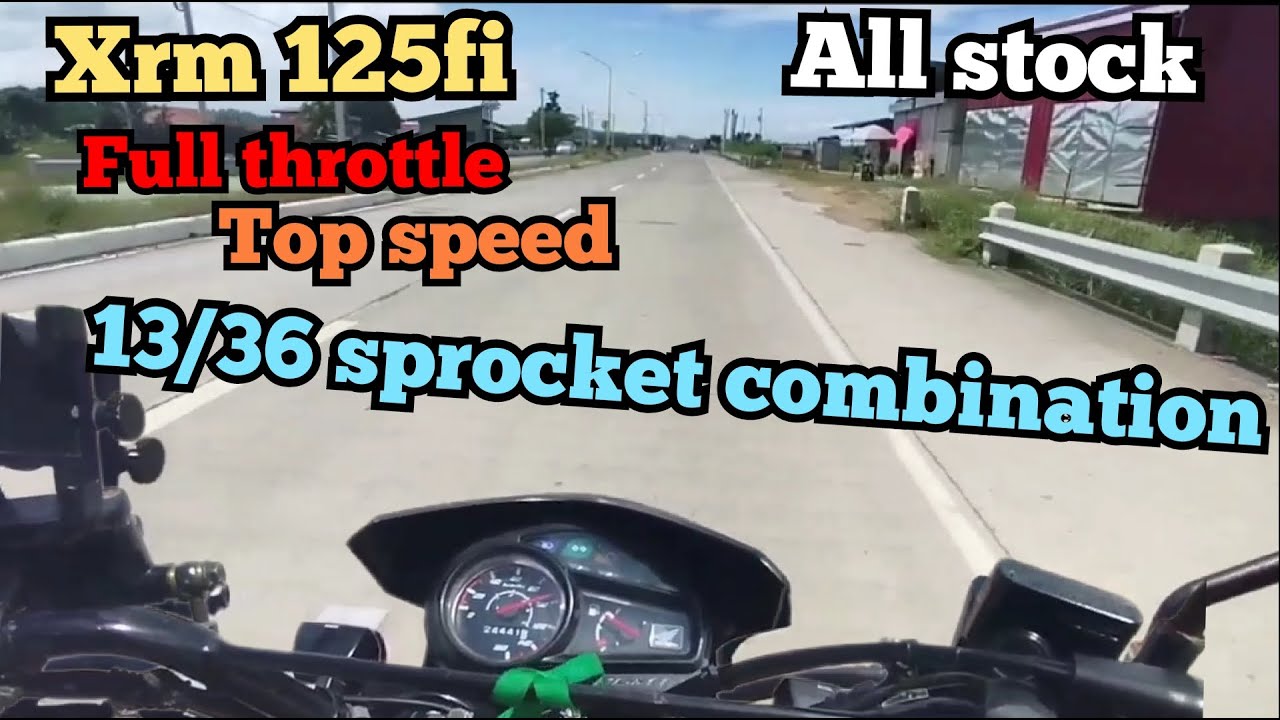 All stock xrm 125fi 13/36 sprocket combination top speed