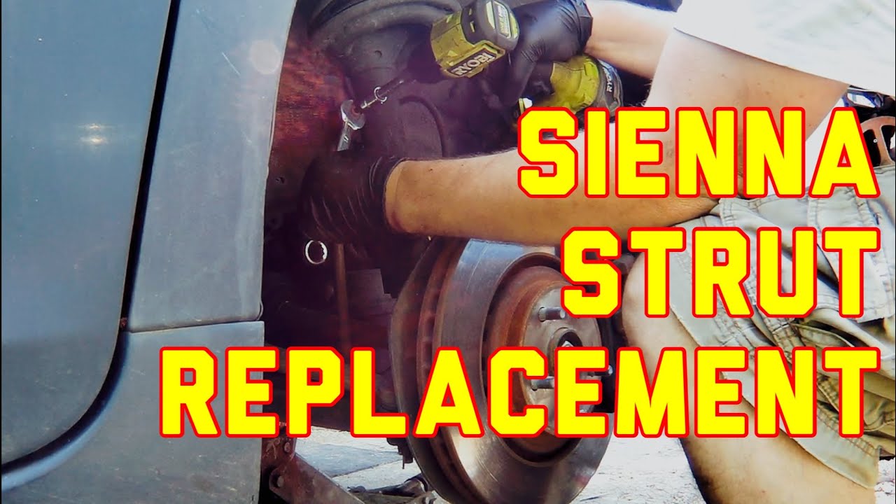2011 Toyota Sienna Front Strut Replacement