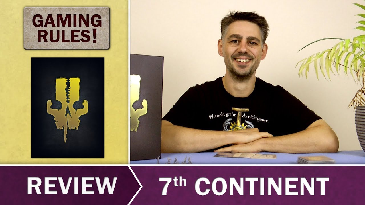 Gaming Rules! Review - 7th Continent