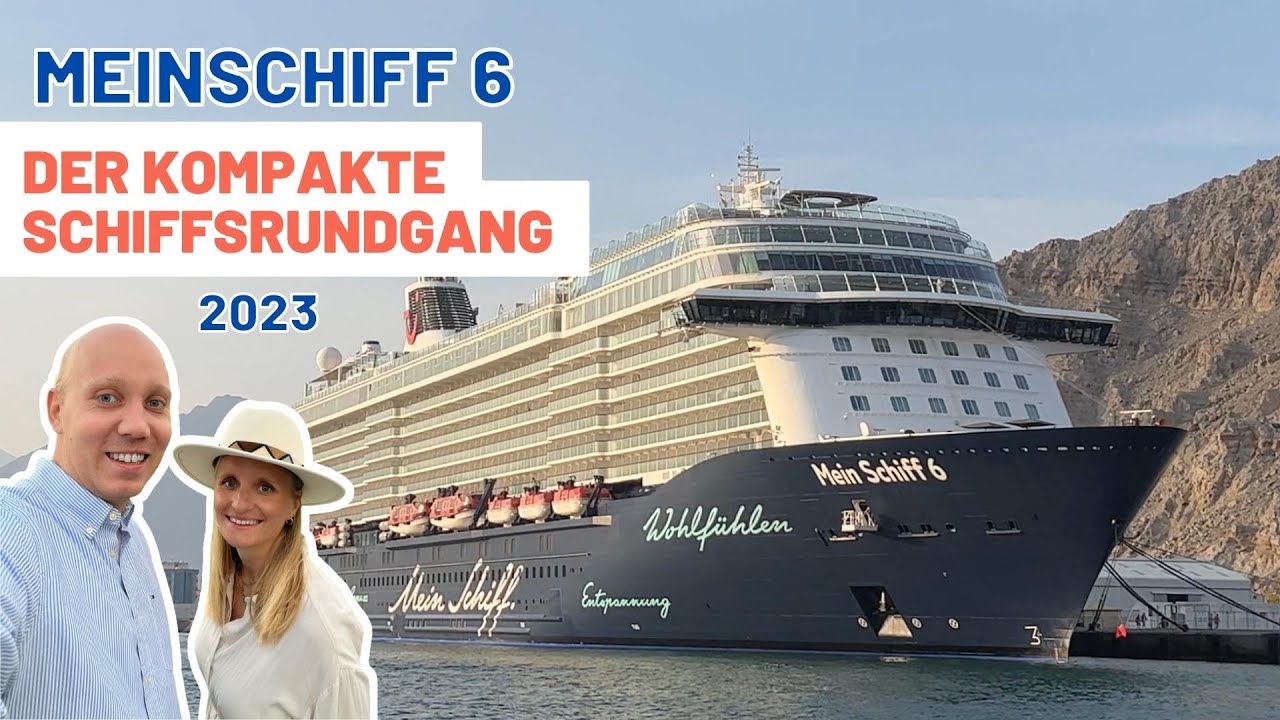 Mein Schiff 6 kompakter Schiffsrundgang 💙⛴️ @meinschiff