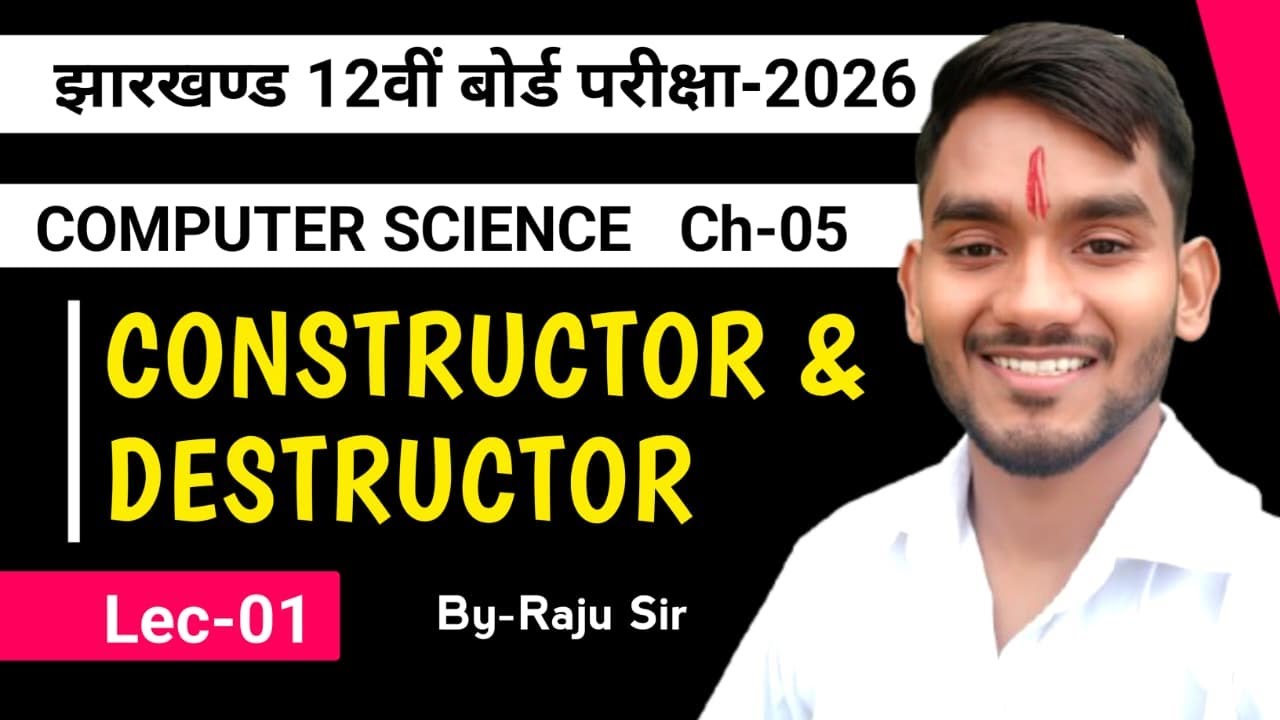 12th Computer science chap 5 | Lec - 01 |  class 12 Computer Science Constructor and Destructor