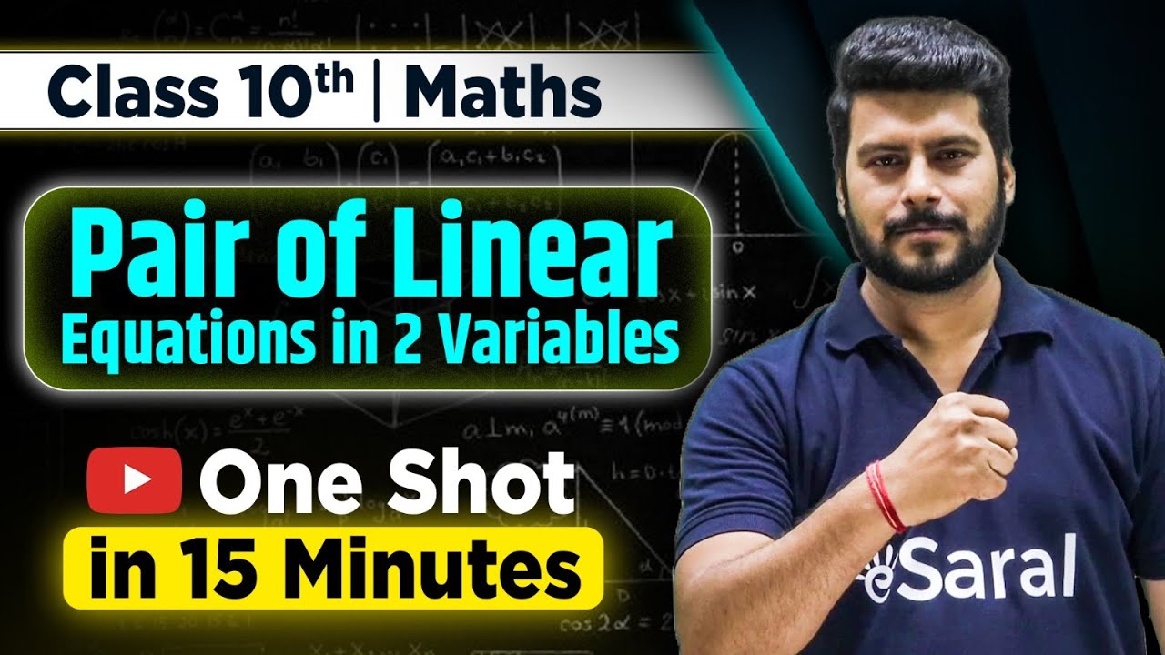 Pair of Linear Equations in two Variables Class 10 One Shot Revision in 15 Min | Class 10 Maths Ch 3