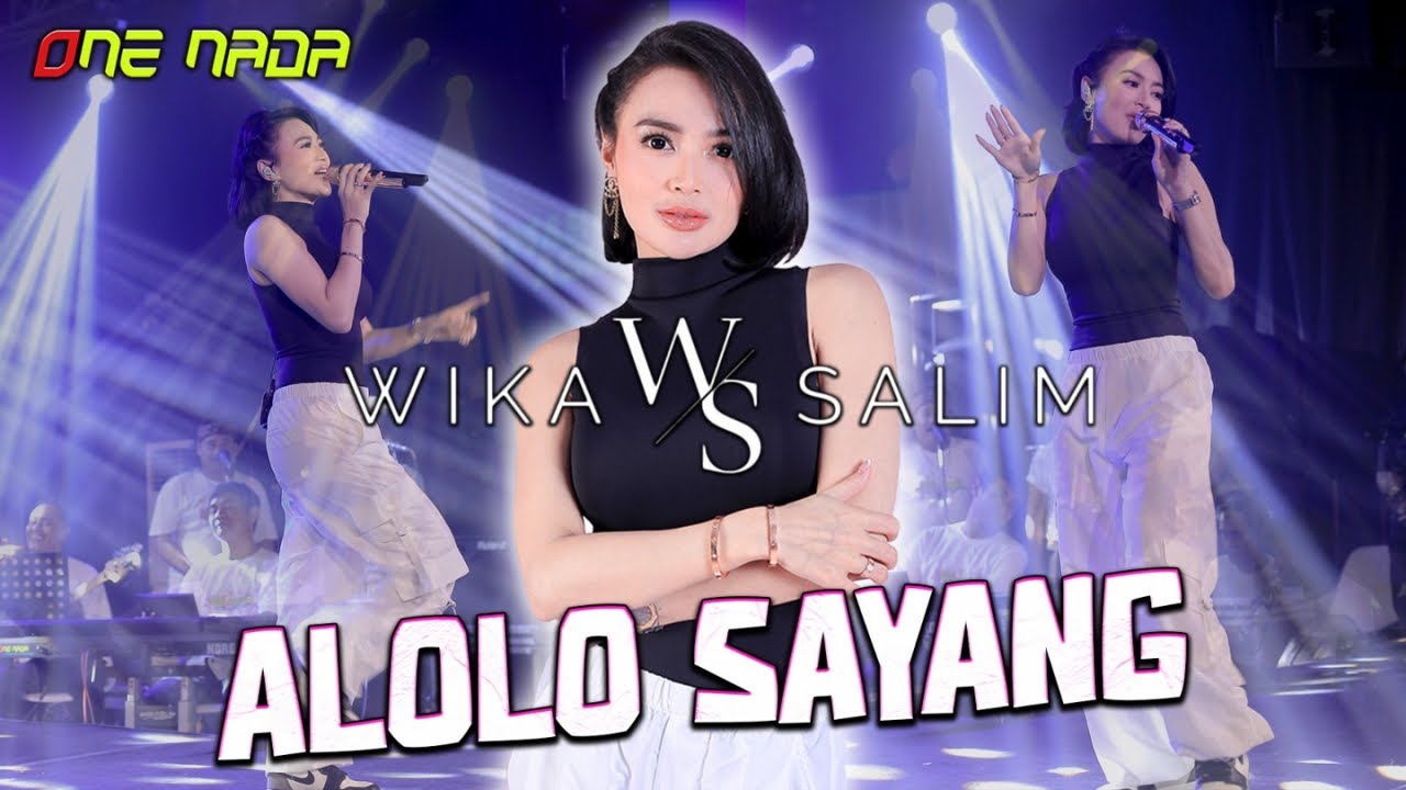 ALOLOLO SAYANG - WIKA SALIM | OFFICIAL ONE NADA