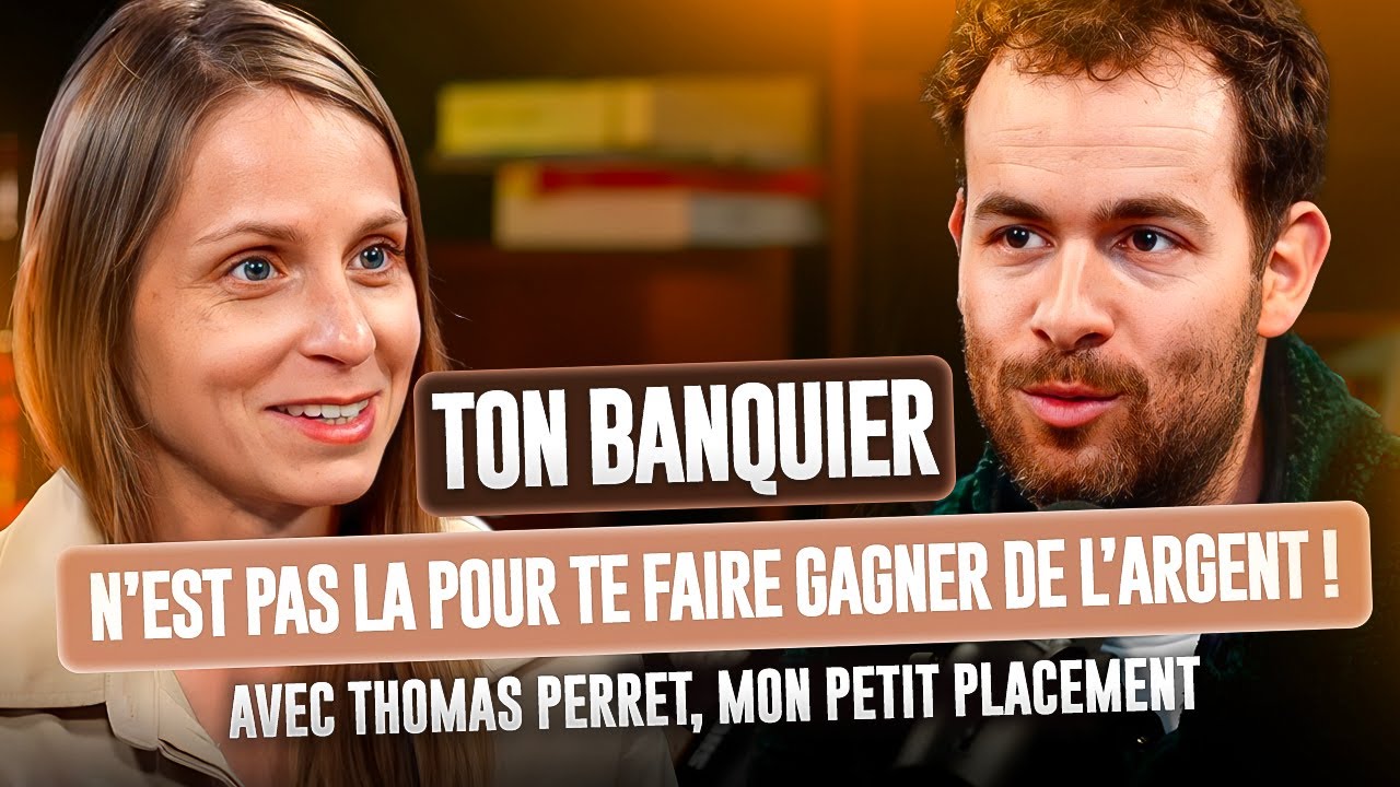 Ce que ton banquier ne te dira jamais - avec Thomas Perret, Mon Petit Placement
