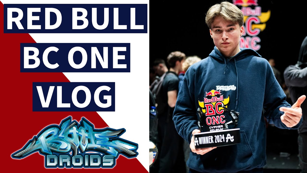 Red Bull Bc One Belgium 2024 Vlog