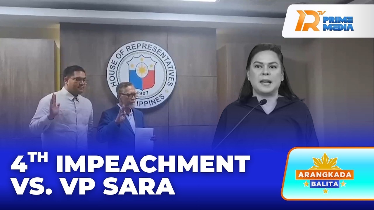 4th Impeachment Complaint vs VP Sara Duterte, Inihain sa Kamara | Arangkada Balita
