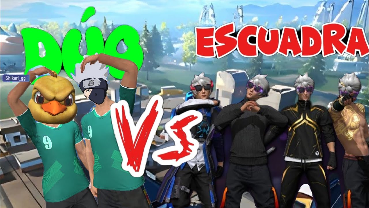 Dúo vs escuadras *