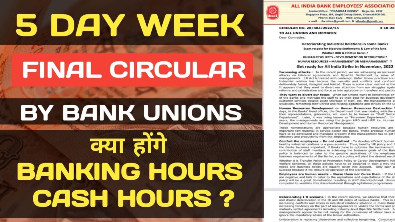 5 day banking final circular || New banking hours || Cash transaction hour || 5 day banking ||