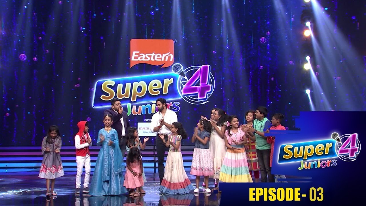Episode 03 | Super 4 Juniors | The stage is all set for spectacular performances from super 4 kids.