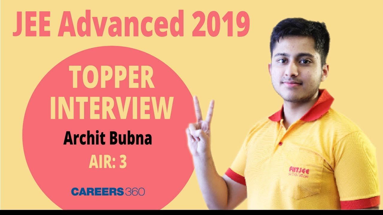 JEE Advanced 2019 Topper Interview Archit Bubna (AIR 3)