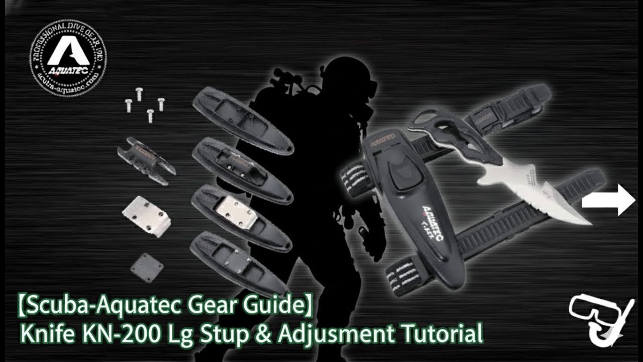 【Scuba-Aquatec Gear Guide】Knife KN-200 Leg Strap Setup & Adjustment Tutorial