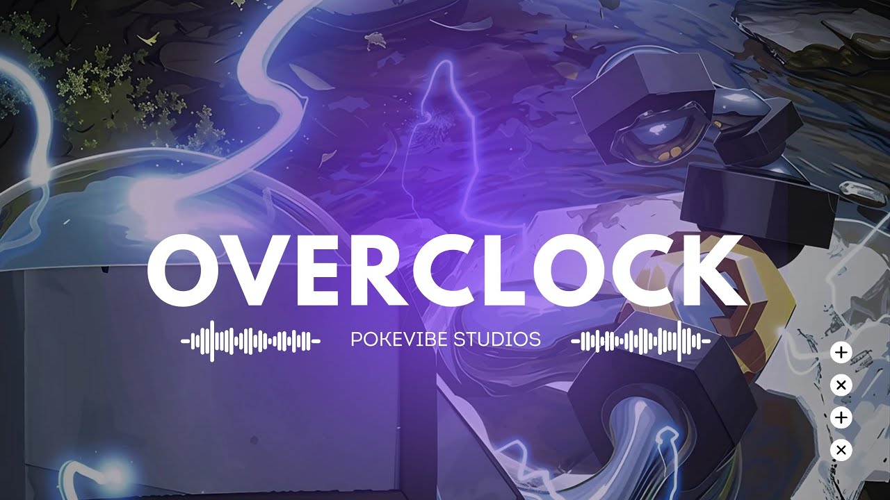 Pokémon Anthem - "Overclock" | Theme Song 