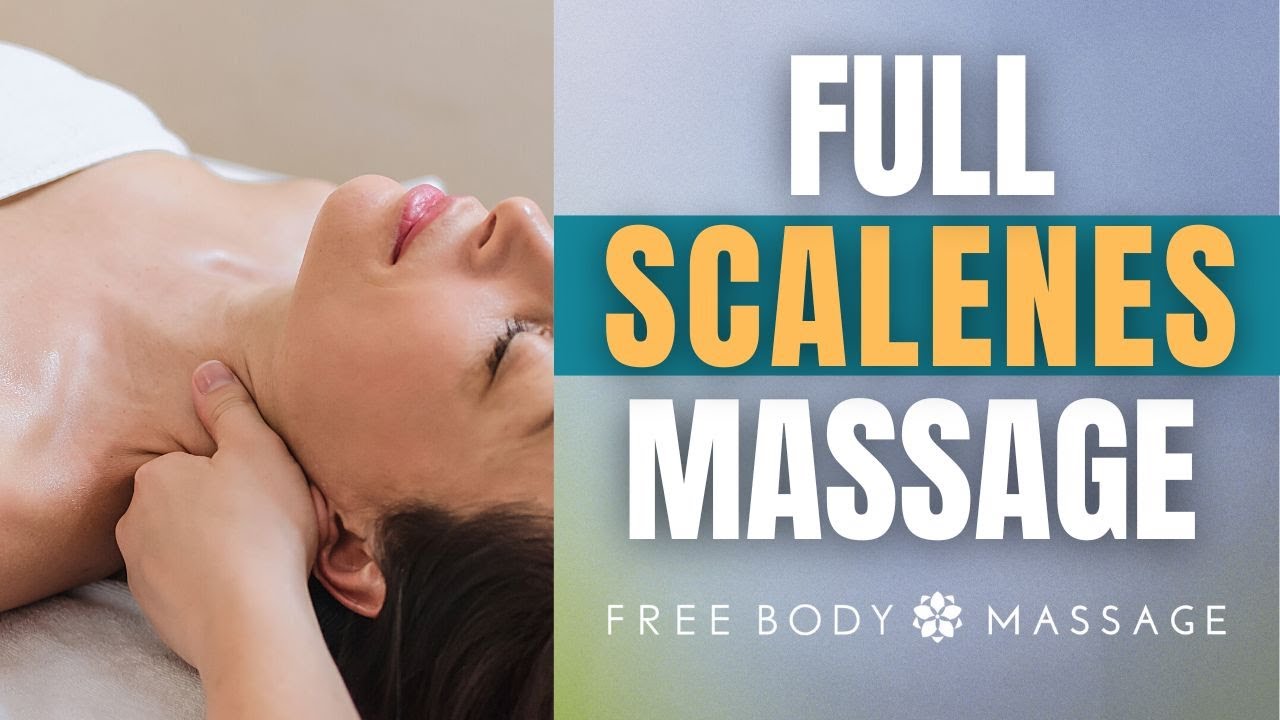 Full Scalenes Massage