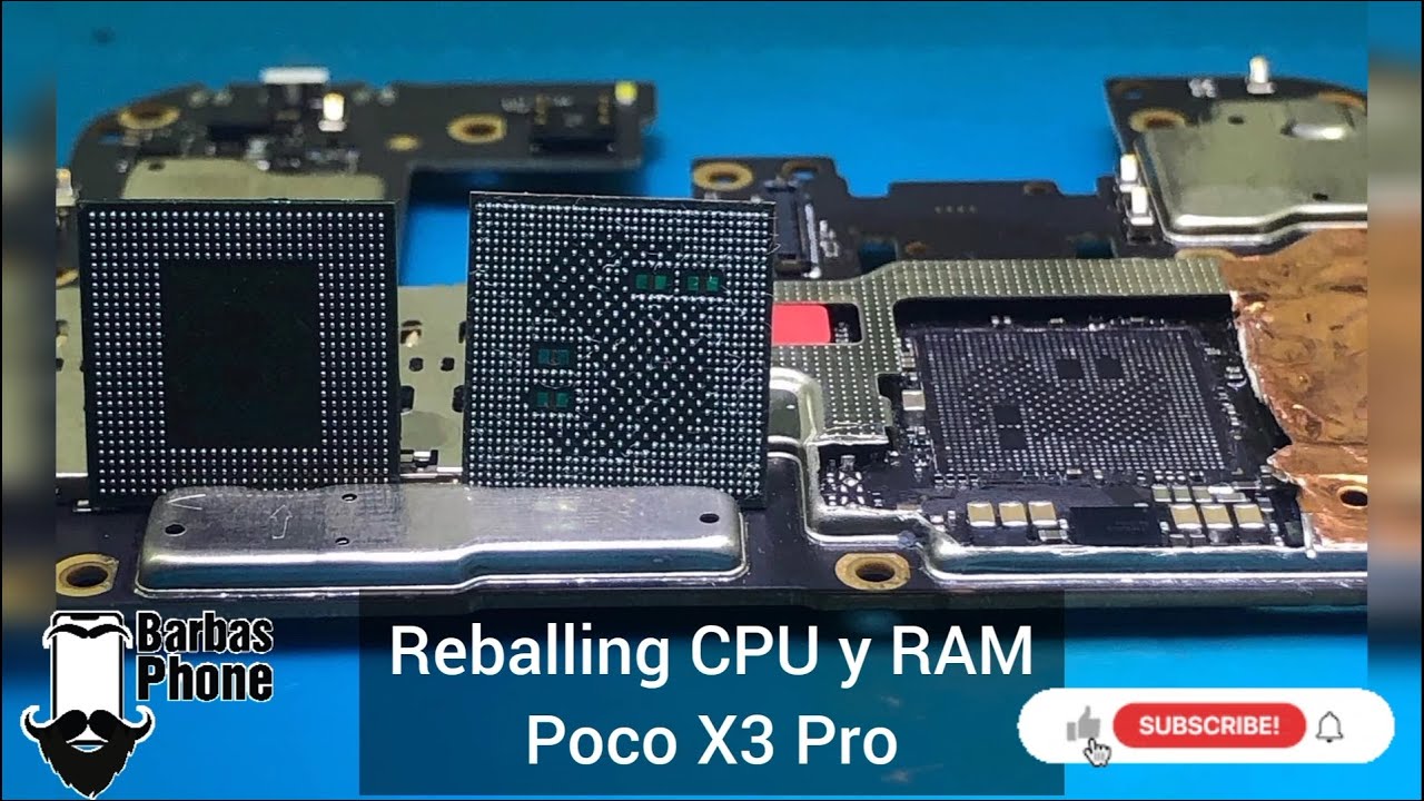 Reballing CPU y memoria RAM Poco X3 Pro