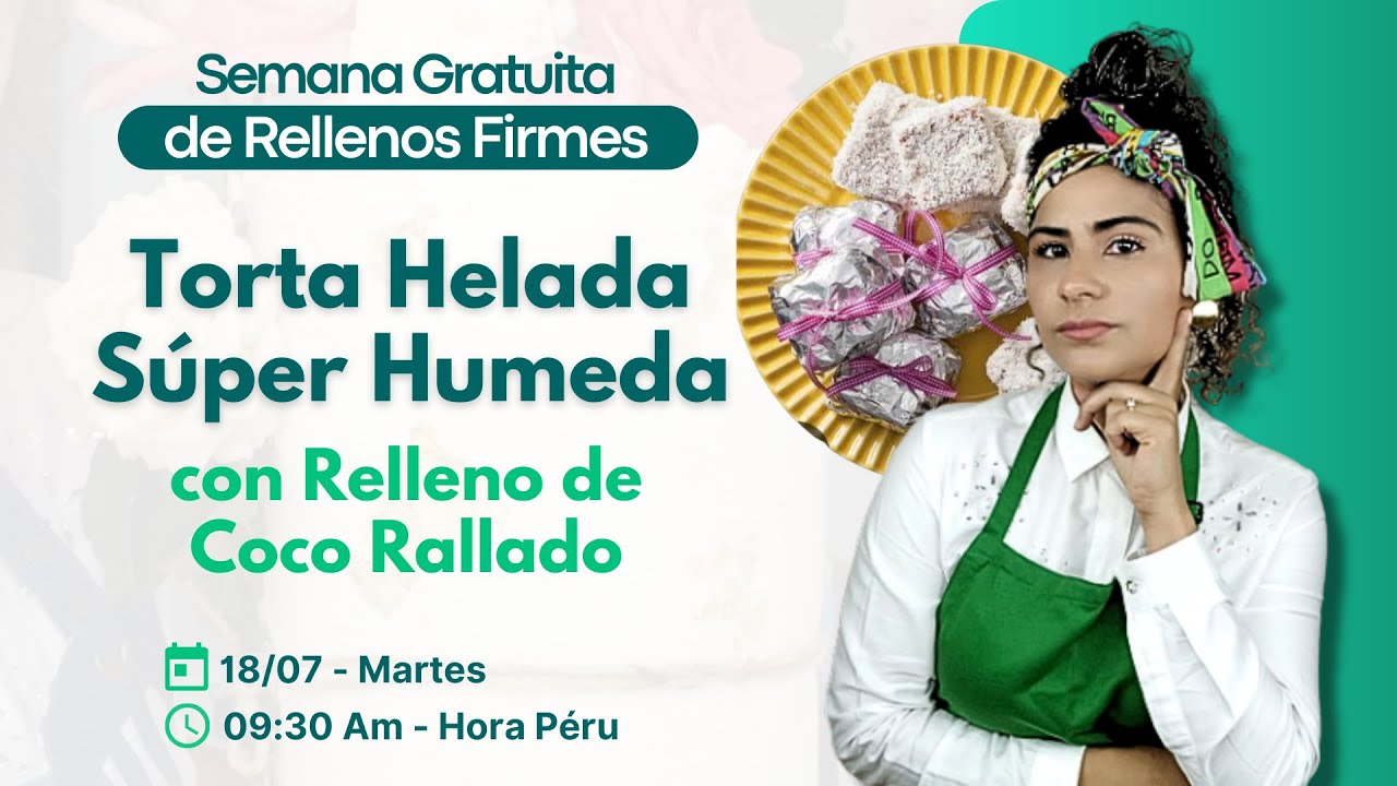 CLASE  MARTES : Torta Helada Súper Humeda con Relleno de Coco Rallado