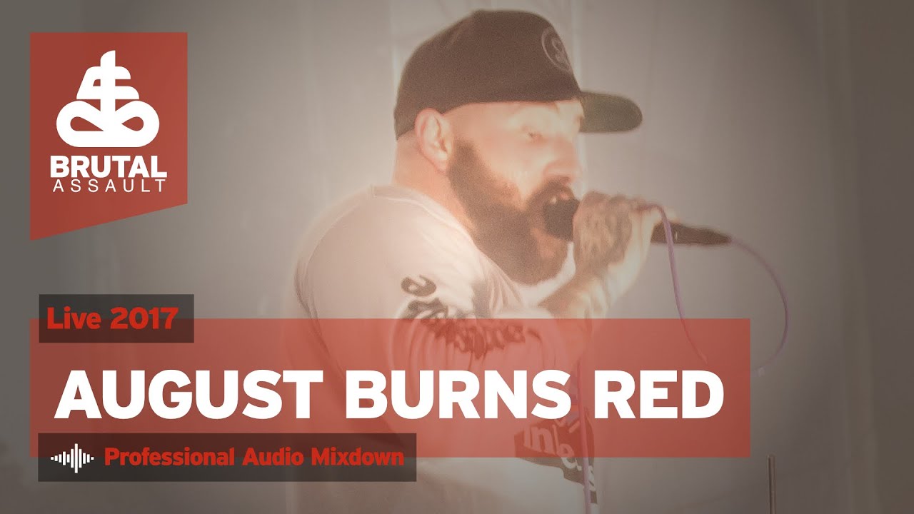 Brutal Assault 22 - August Burns Red (live) 2017