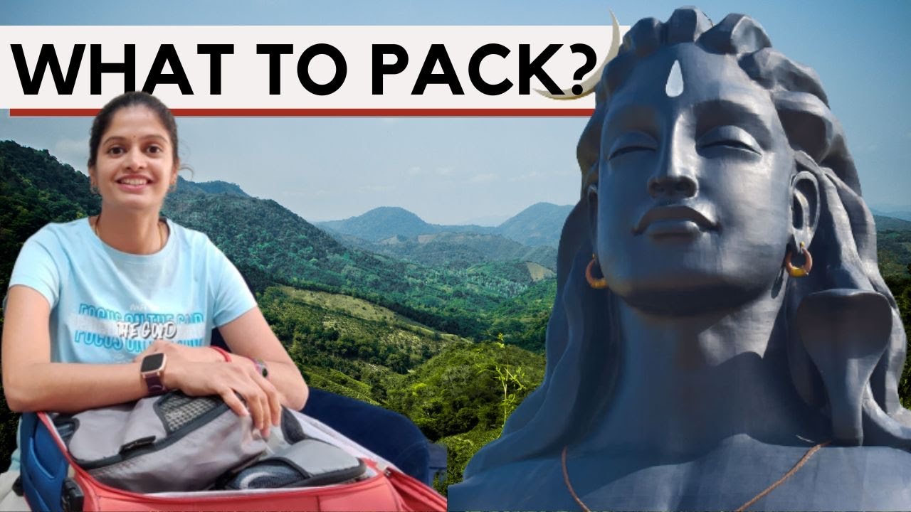 What to pack for Sadhanapada | Sharing from Sadhanapada experience