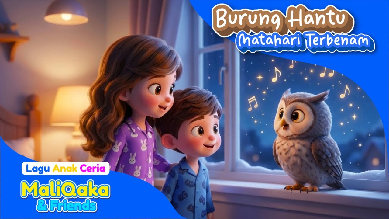 Lagu Anak - Burung Hantu | Matahari Terbenam ✨ |  Lagu Pengantar Tidur | Lagu Anak Indonesia