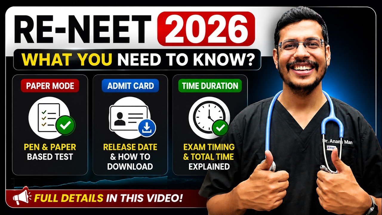 Re -NEET 2026 Major Update | Major Changes | Paper Mode, Admit Card, Time Duration, City of Exam