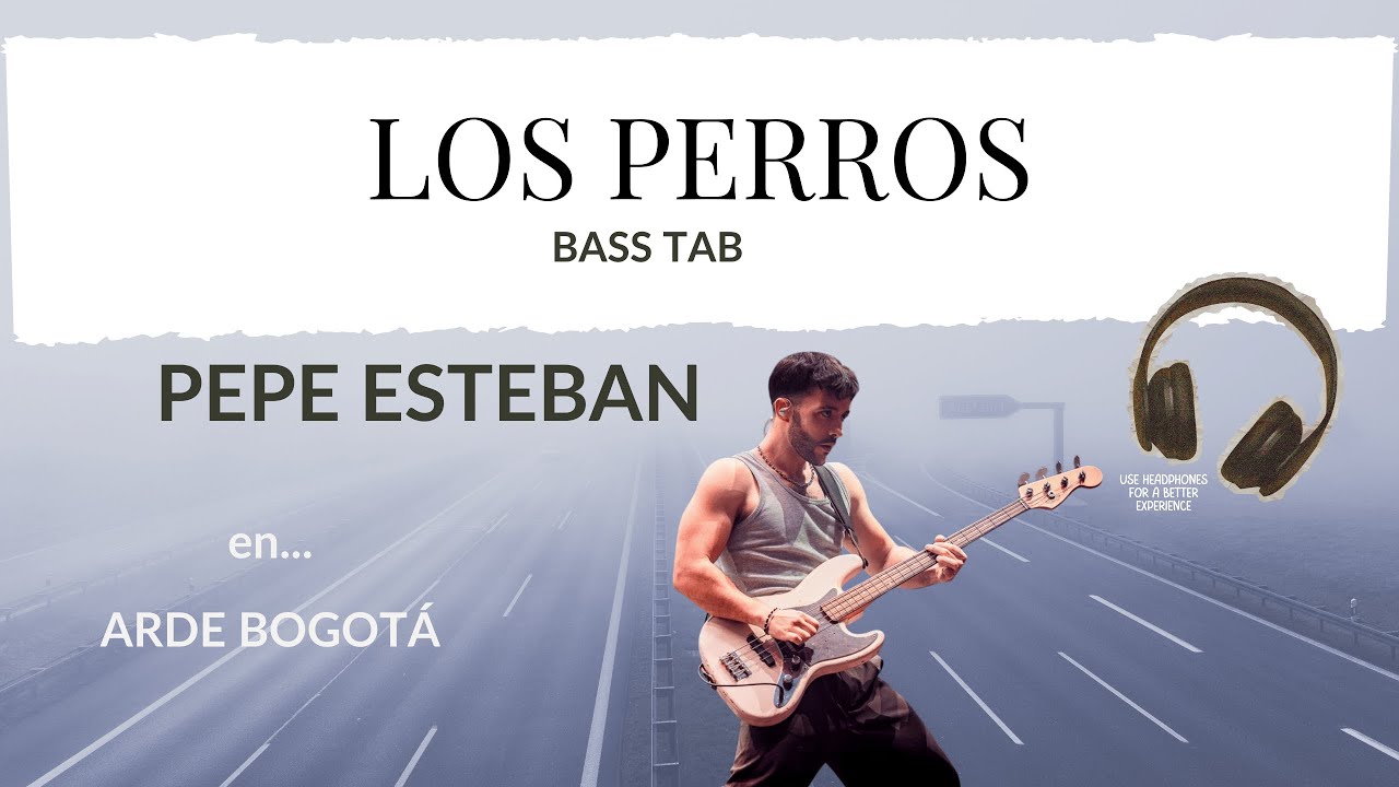 Los perros - Arde Bogotá - Bass cover
