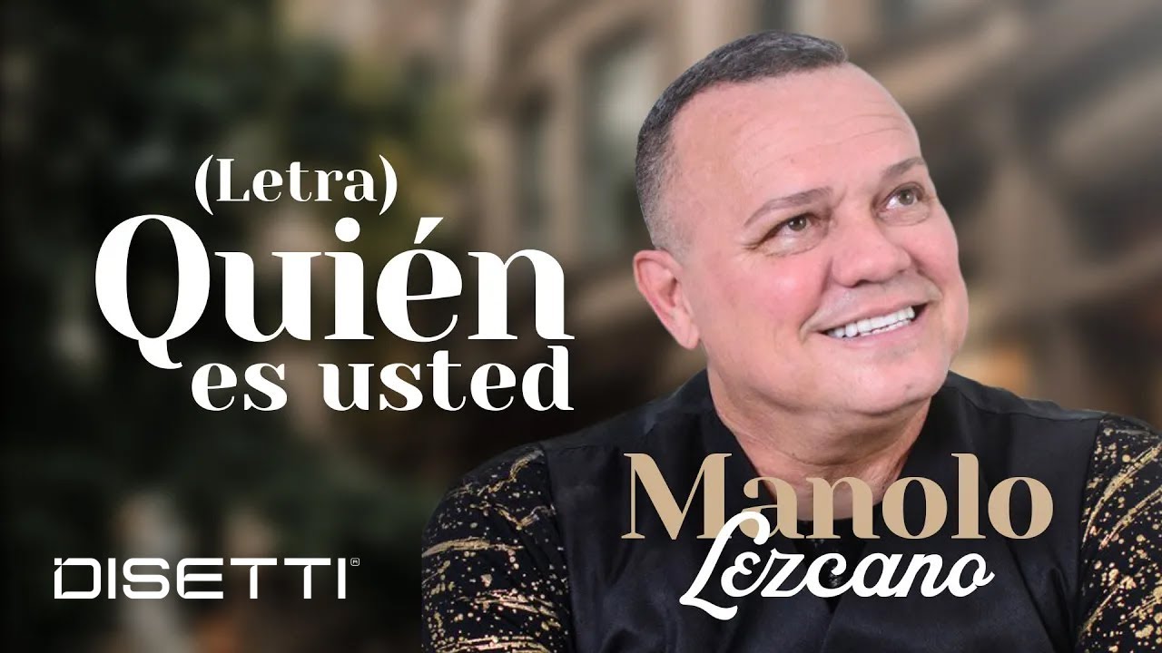 Manolo Lezcano - Quien Es Usted (Video Letra) | Salsa Romántica
