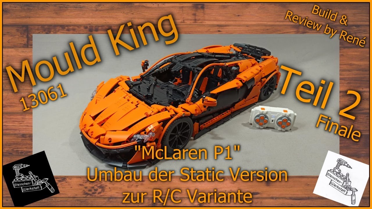 Teil 2 des R/C Umbau des McLaren P1 | Mould King 13090 zu 13090D |