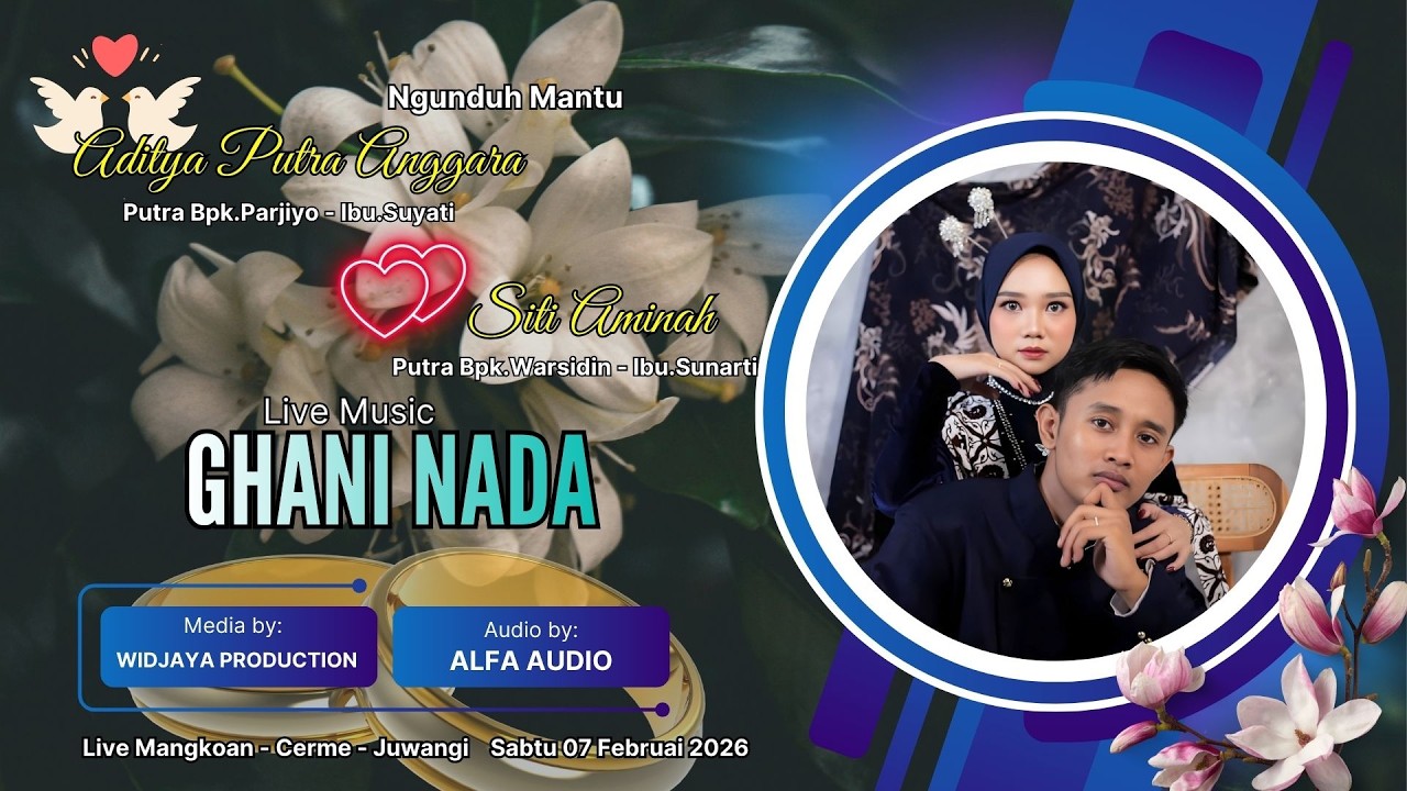 🔴LIVE MUSIC GHANI NADA | NGUNDUH MANTU SITI & ADITYA | ALFA AUDIO-WIDJAYA | MANGKOKAN CERME 07/02/26