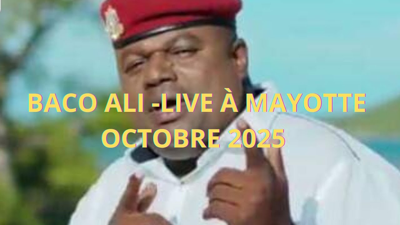 BACO ALI EN LIVE À MAYOTTE -  OCTOBRE 2025  [INEDIT] 🔥