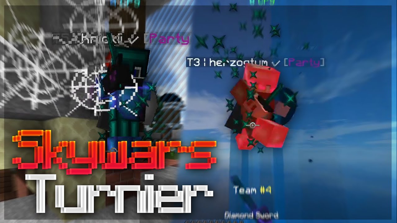 Skywars Turnier rasieren (Handcam)