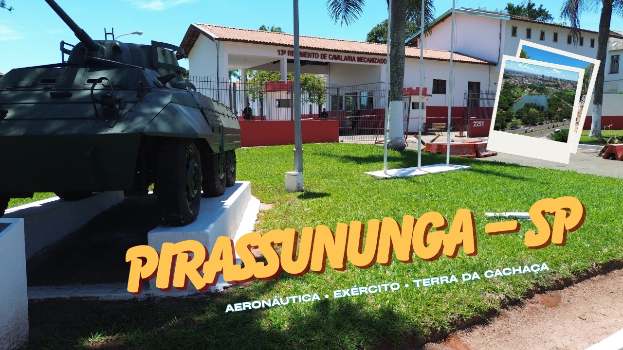 Pirassununga SP | História, Força Militar e Tradições do Interior Paulista