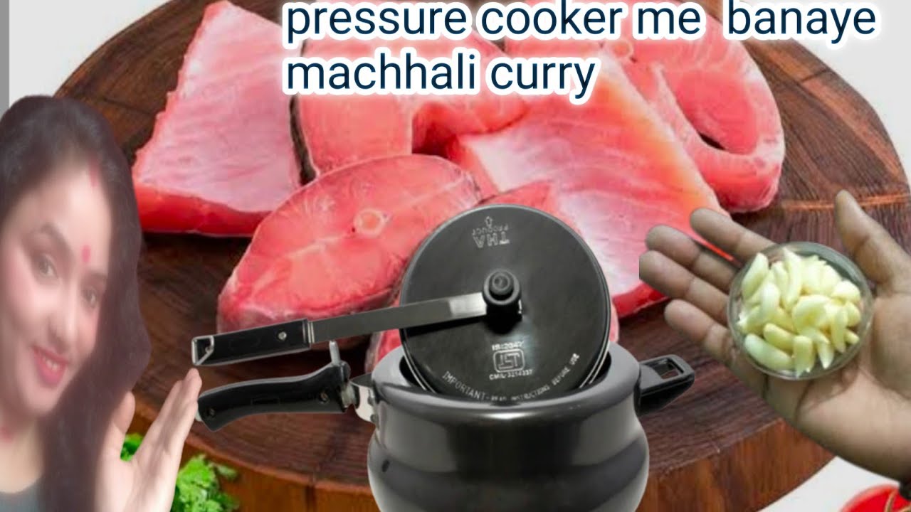कुकर में बने मछली करी | machhali curry kese banate hai | How to make Fish Curry in Pressure Cooker