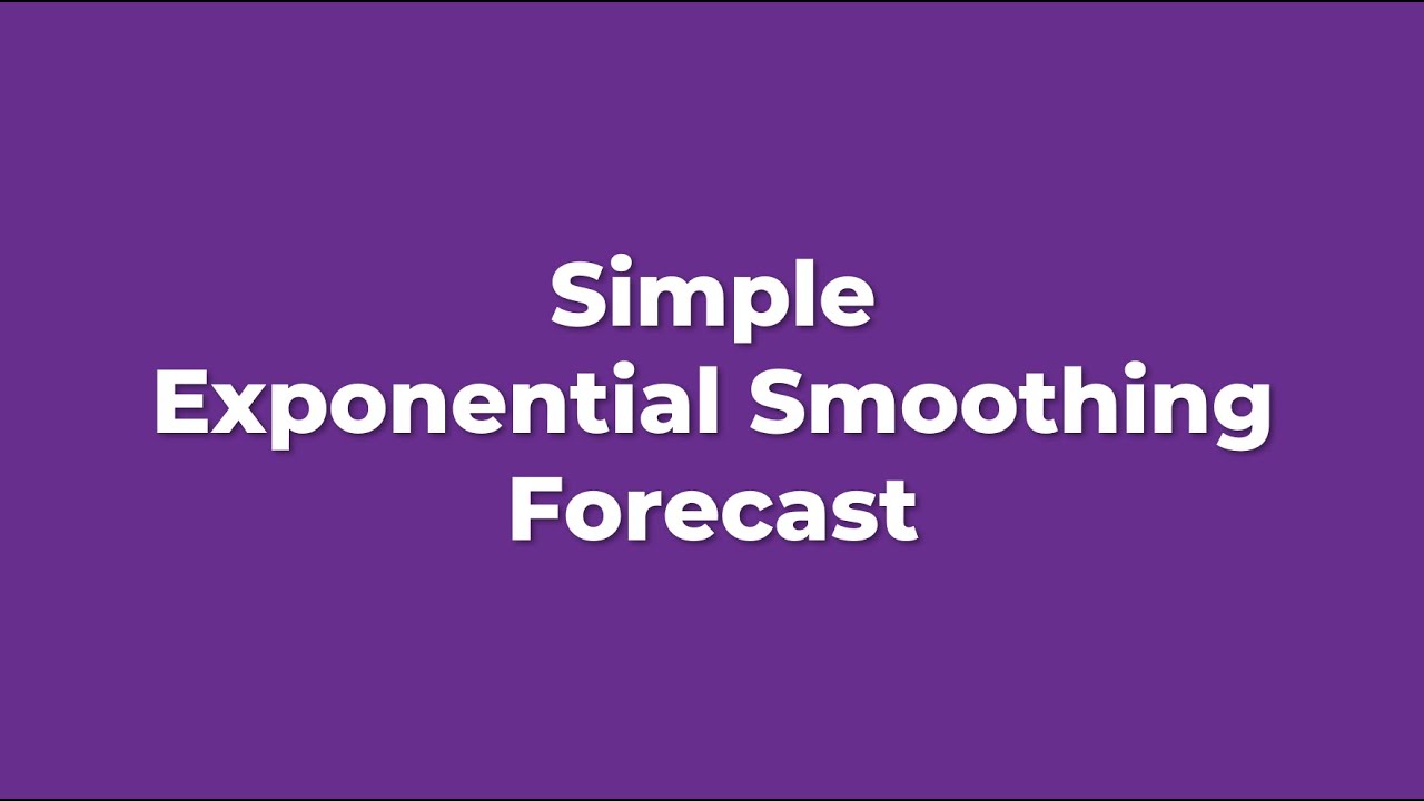 How to use Simple Exponential Smoothing in Excel