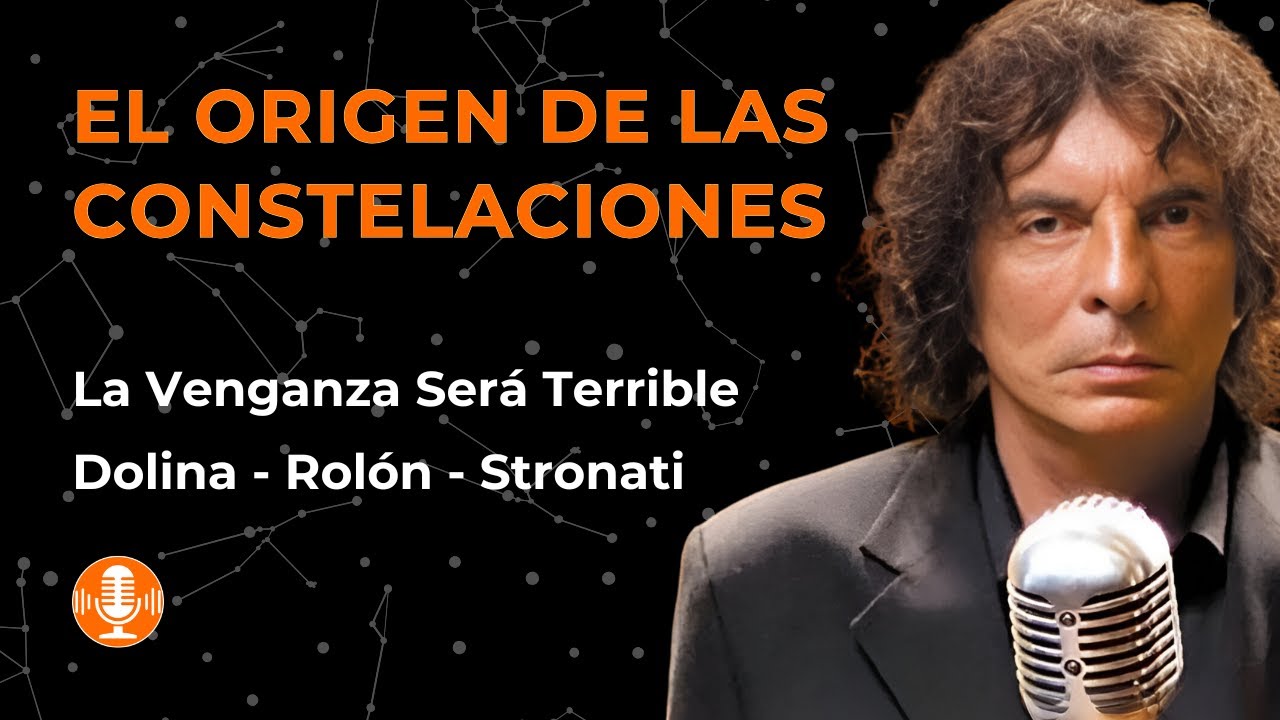 El Origen de las Constelaciones - Alejandro Dolina, Gabriel Rolón y Guillermo Stronati (Año 2000)