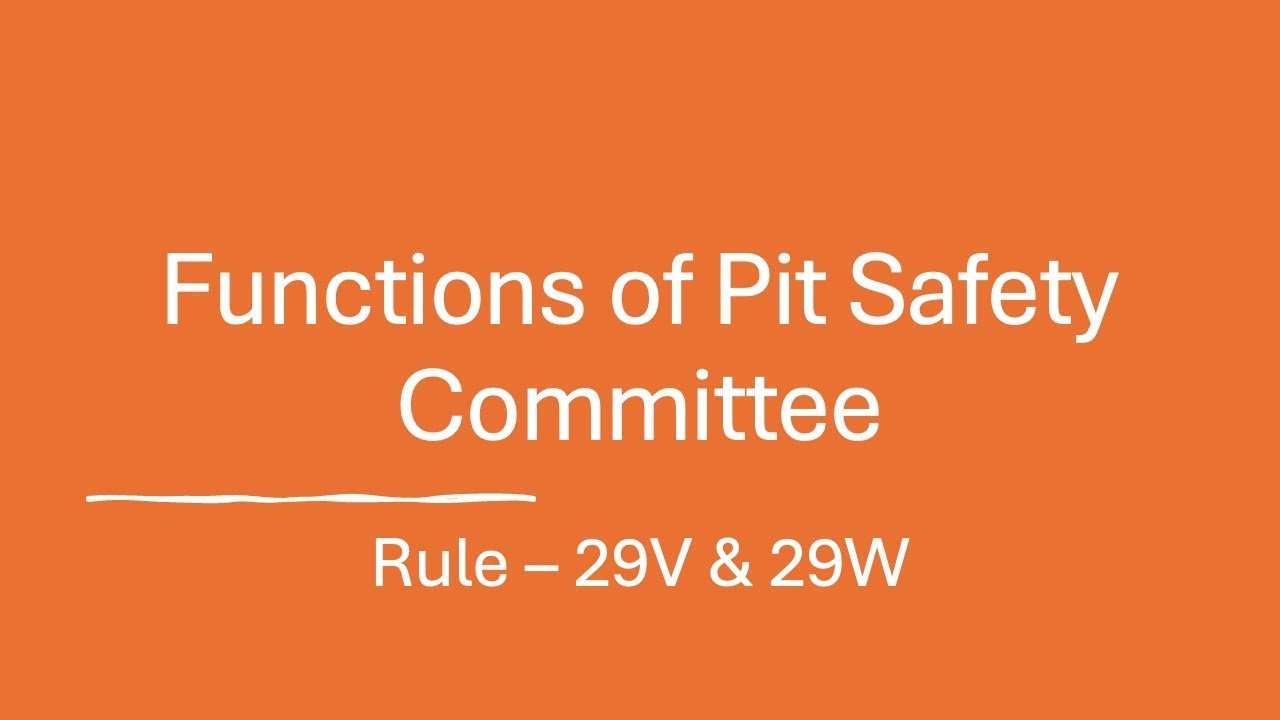 Functions of Pit Safety Committee | Rule - 29V & 29W #opencastmining #mininggyan #excavator #mine