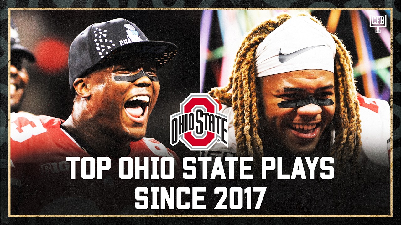 Top Ohio State Plays Since 2017 | College Football Highlights 🍿
