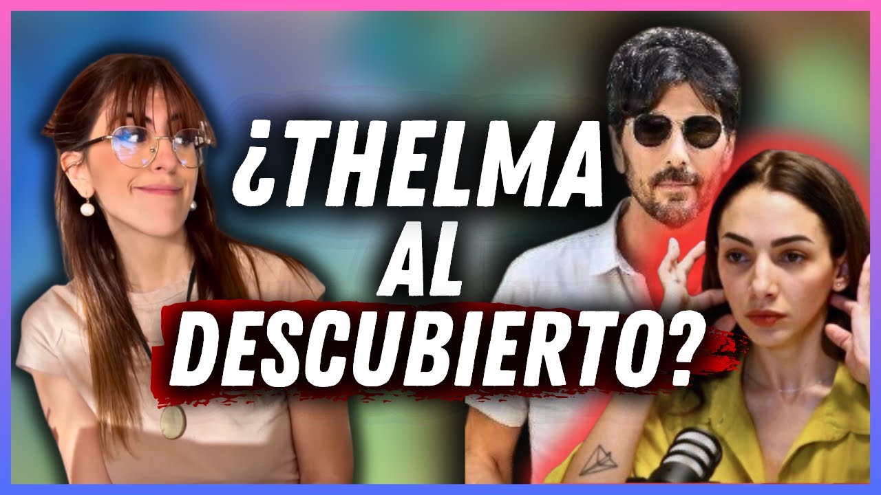 POR QUÉ THELMA FARDÍN NO DICE LA VERDAD: Las pruebas que DEBILITAN su TESTIMONIO