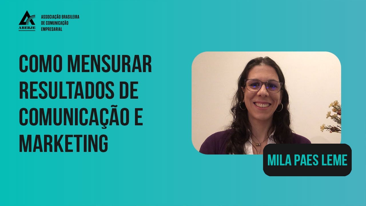 Como mensurar resultados de Comunica&ccedil;&atilde;o e Marketing