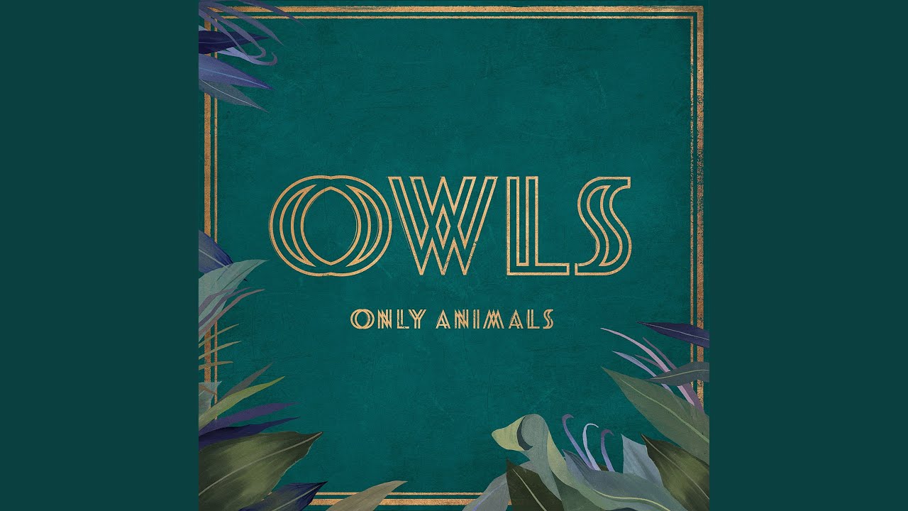 Only Animals (feat. Allyson Ezell)