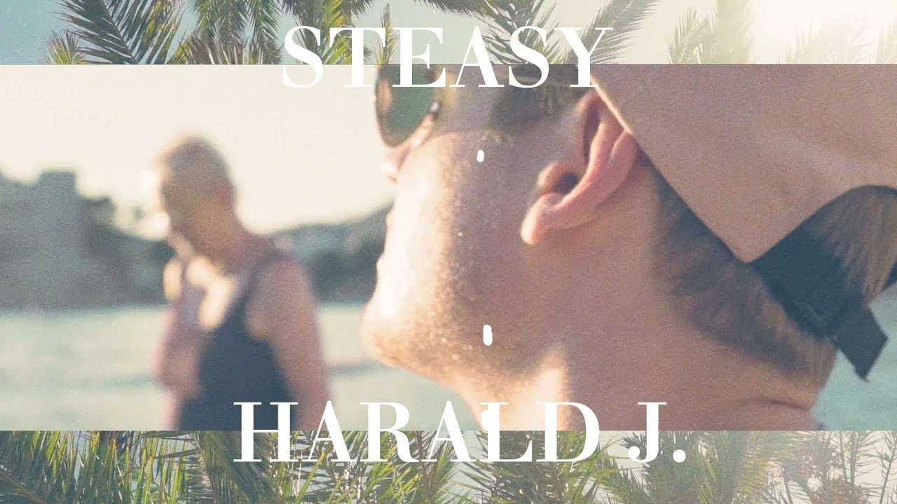 STEASY – HARALD J. (prod. By Twen-T4svn)