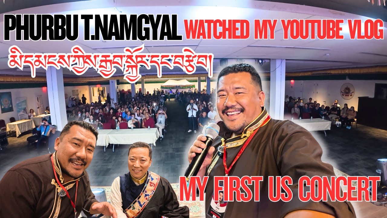 MY FIRST USA CONCERT || MET POPULAR SINGER PHURBU T. NAMGYAL || SO MUCH LOVE AND SUPPORT || TIBETAN