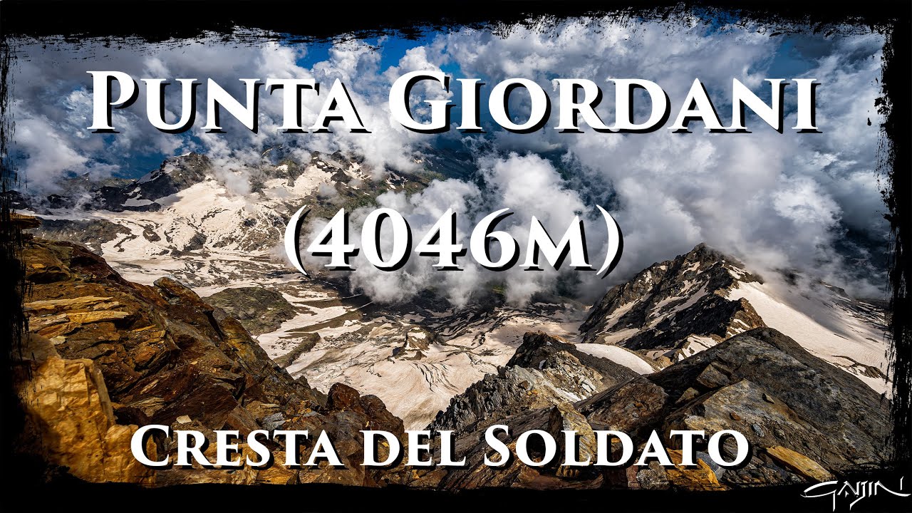 Cresta del Soldato alla Punta Giordani (4046m)