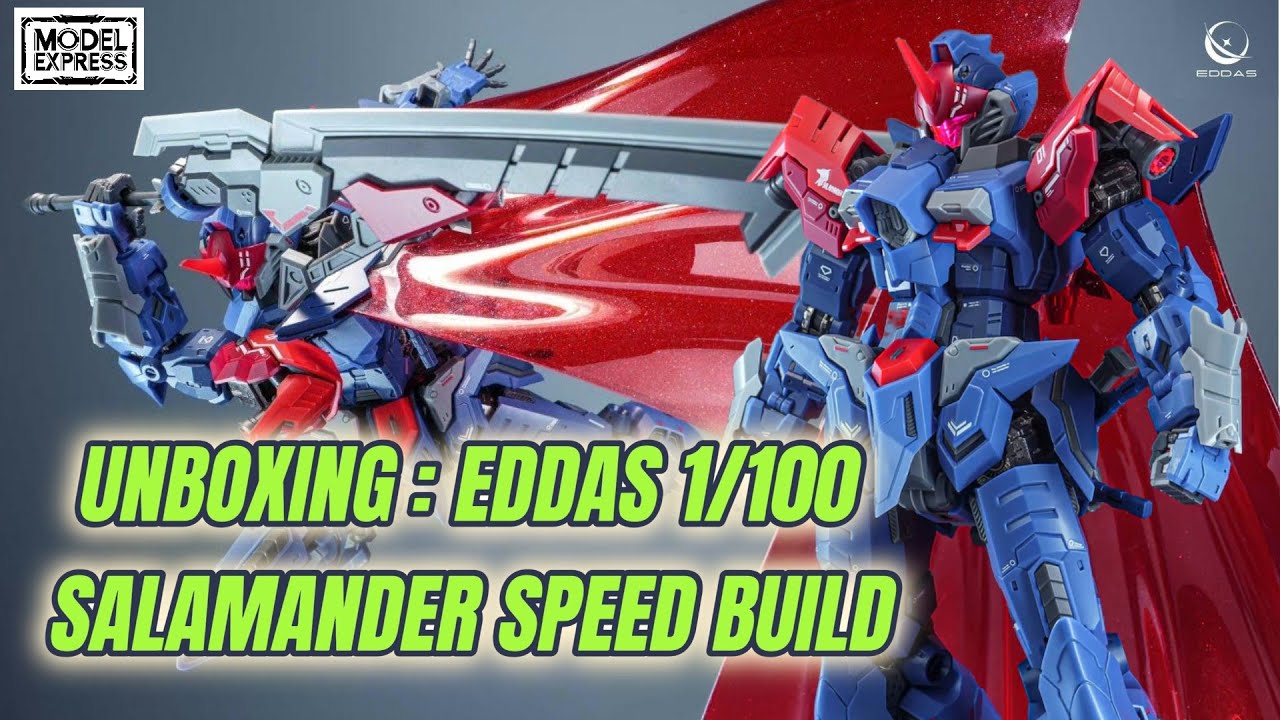 UNBOXING : EDDAS 1/100 SALAMANDER SPEED BUILD #gundam #gunpla #EDDAS #salamander