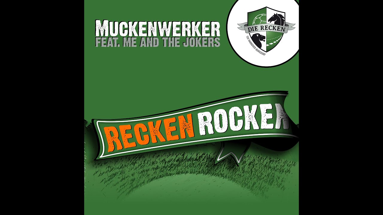Muckenwerker - Recken Rocken